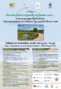 Come un paesaggio flòuviale diventa "Parco metropolitano della Molinara". Martellago 10.9.2016